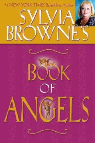 Sylvia Browne\'s Book of Angels - Hardcover By Browne, Sylvia - GOOD Sylvia Browne\'s Book of Angels - Hardcover By Browne, Sylvia - GOOD