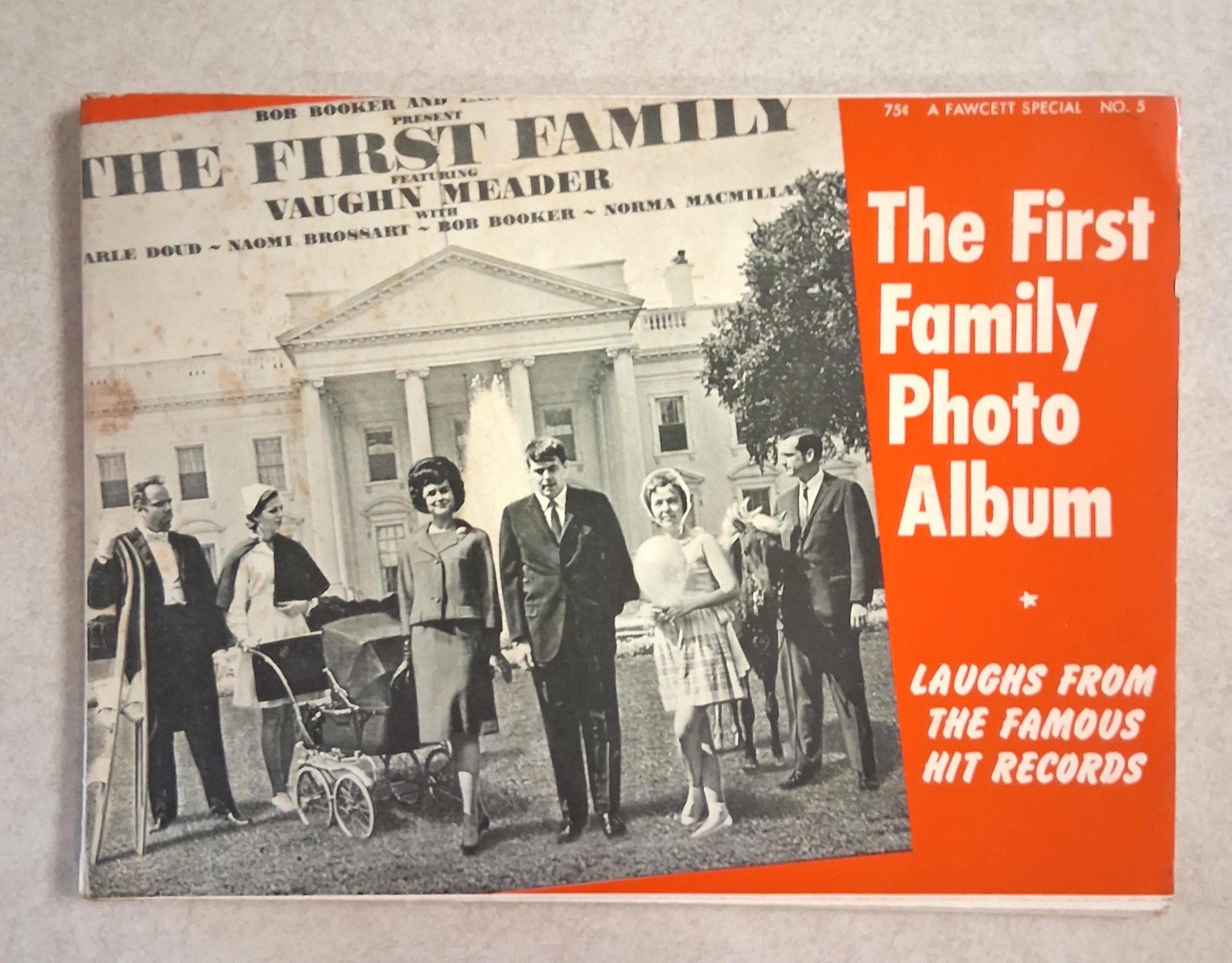 1963 The First Family Photo Album, John F. Kennedy Fawcett Publication Funny 1963 The First Family Photo Album, John F. Kennedy Fawcett Publication Funny