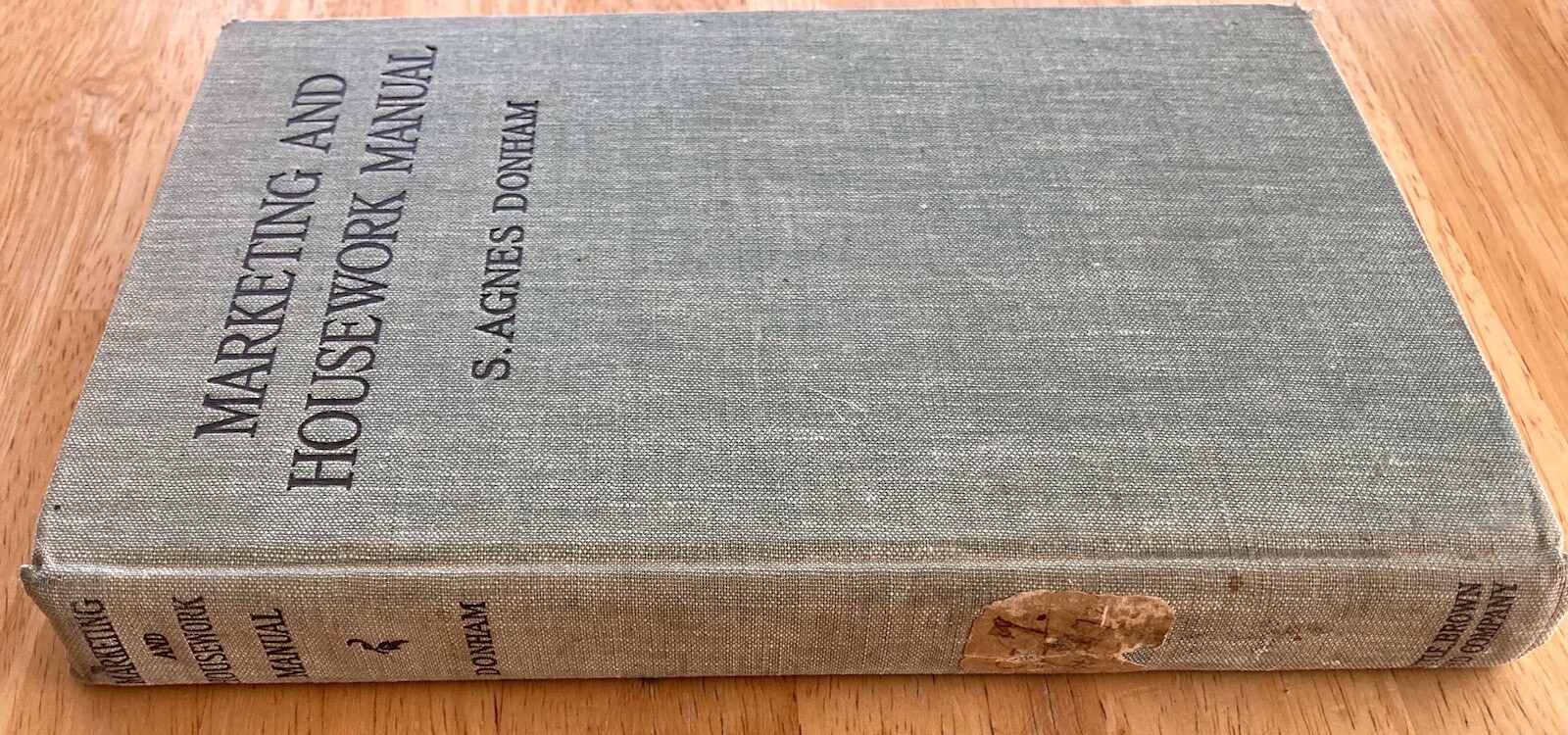 Marketing & Housework Manual by S Agnes Donham 1930 Hardcover Marketing & Housework Manual by S Agnes Donham 1930 Hardcover