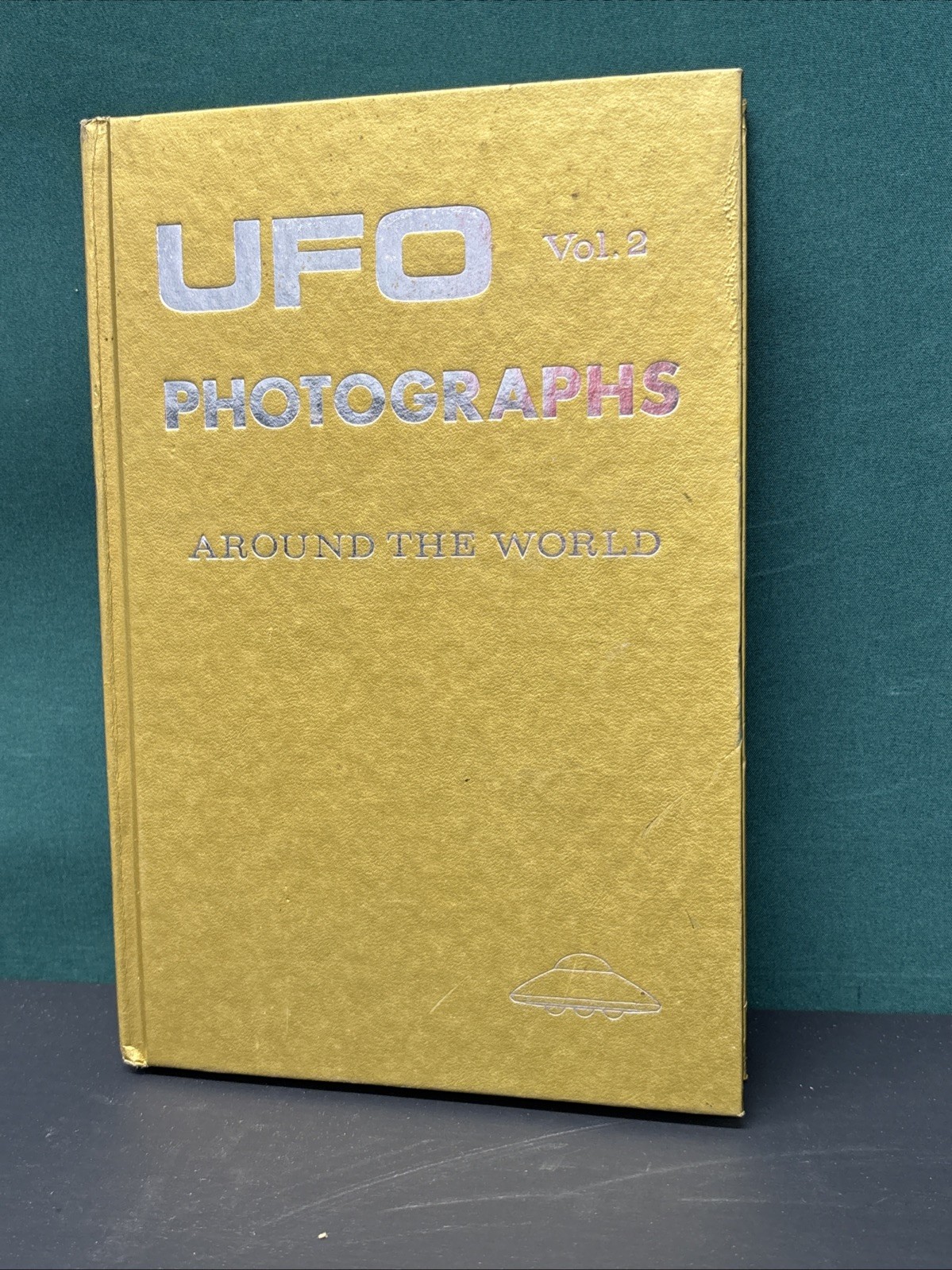 UFO Photographs Around the World Volume 1 1987 Hardcover Wendelle Stevens Book
