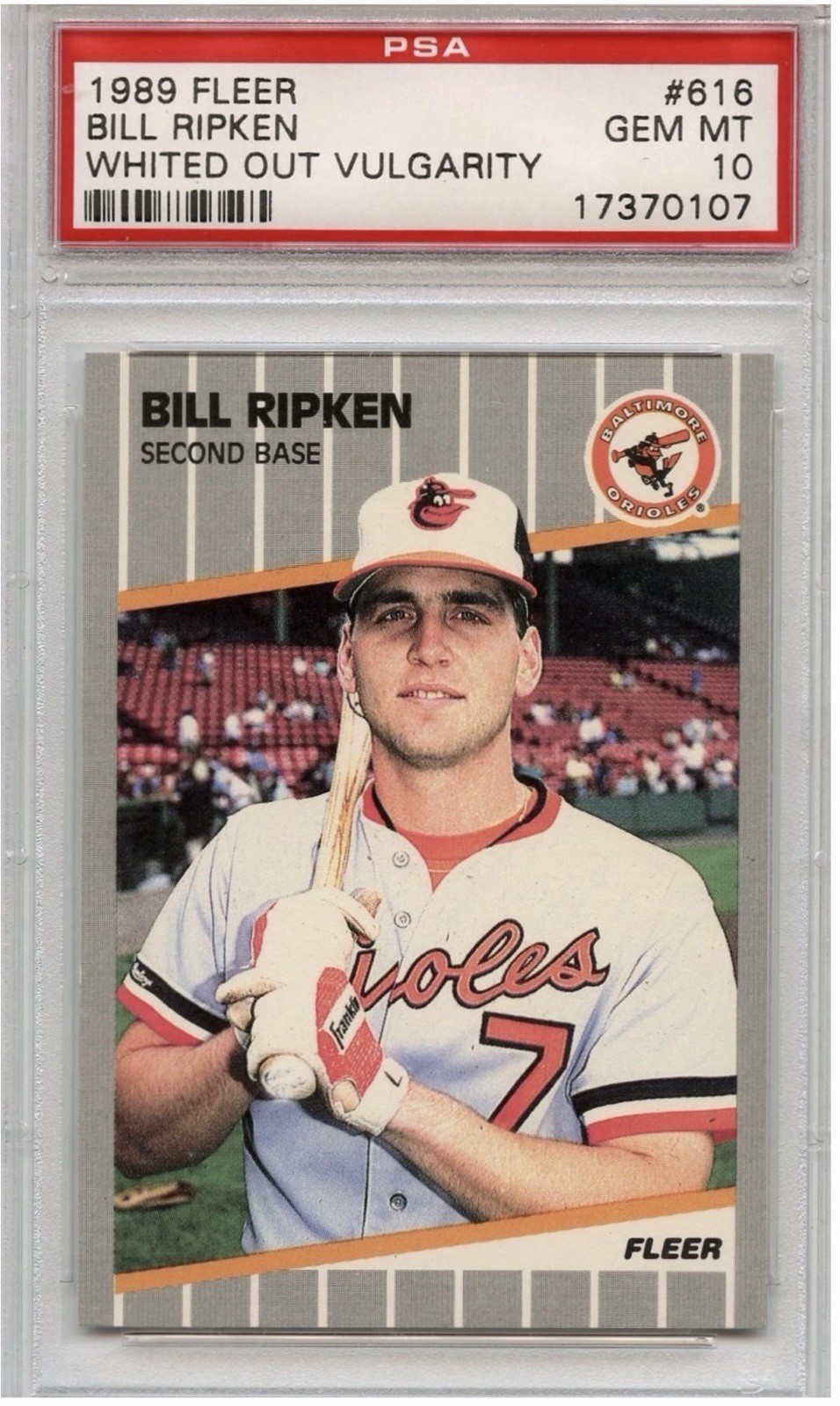 1989 Fleer Bill Ripken FF #616 Whited Out PSA 10, Airbrushed Vulgarity, POP 16