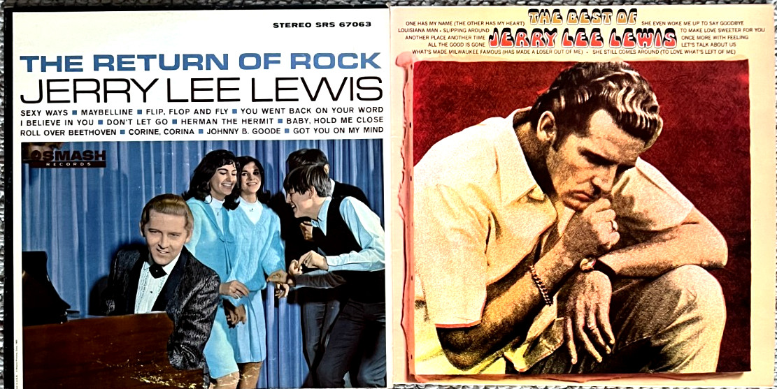 2 Jerry Lee Lewis LPs *Best of Jerry Lee  (1970 UK) / Return of Rock (1965 US)*