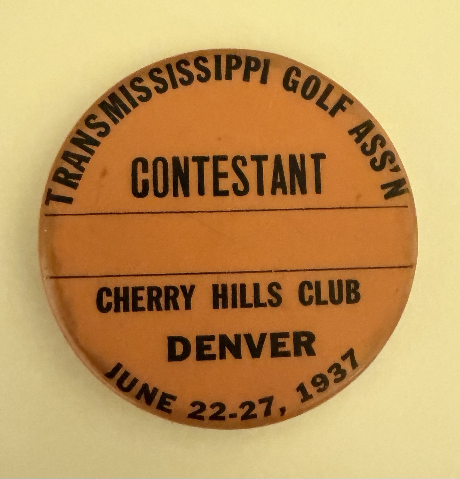 Vintage 1937 Trans Mississippi Golf Contestant Badge Cherry Hills Denver Pinback