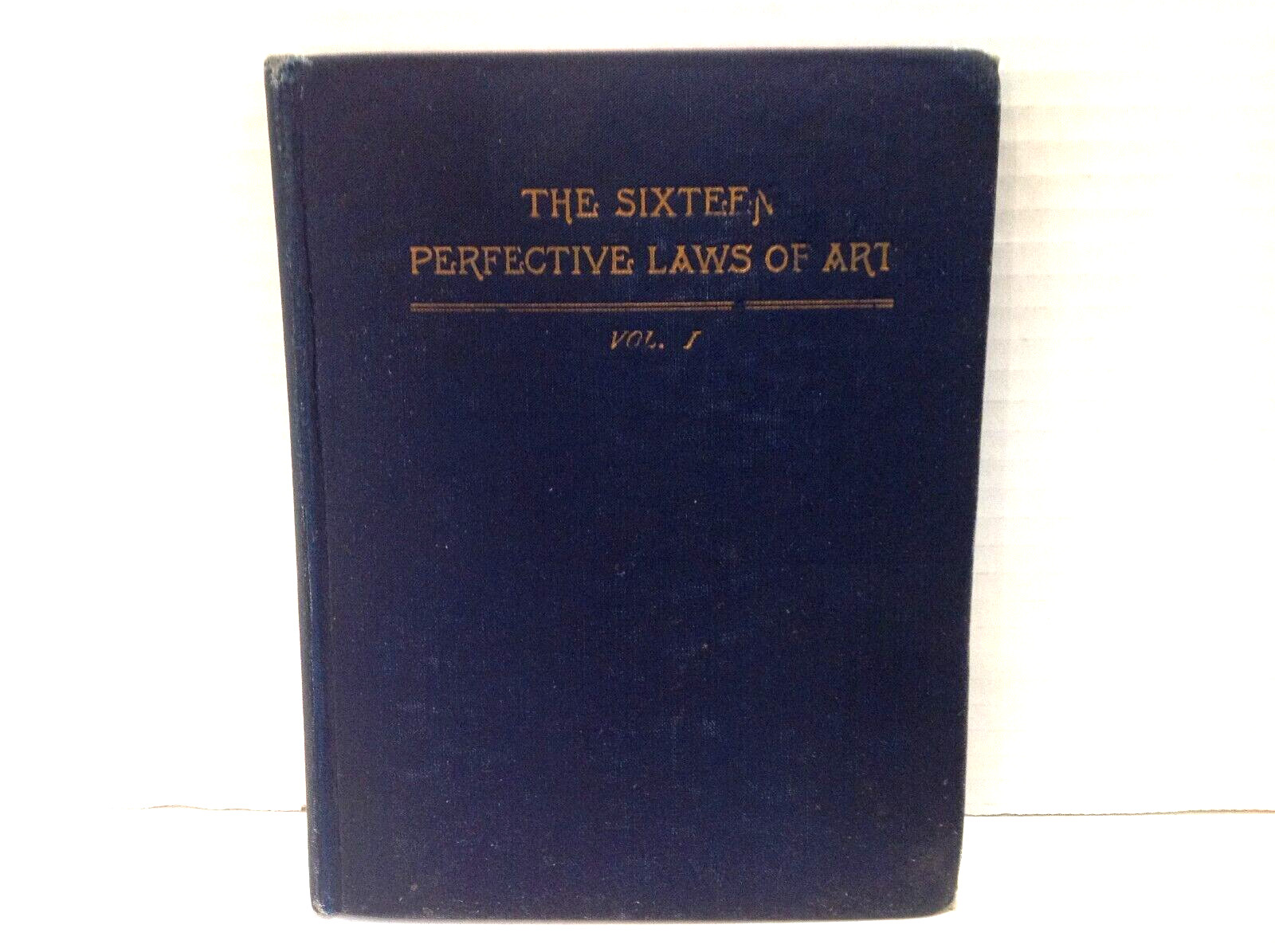 Antique 1924 The Sixteen Perfective Laws of Art Applied to Oratory Vol. 1 Antique 1924 The Sixteen Perfective Laws of Art Applied to Oratory Vol. 1