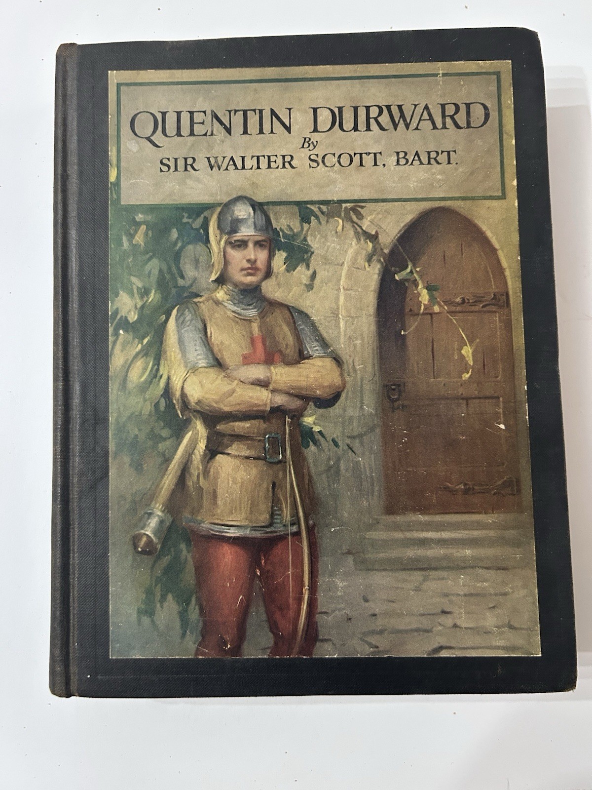 Vintage 1925 HC Book of Quentin Durward by Sir Walter Scott From Scribner\'s Co