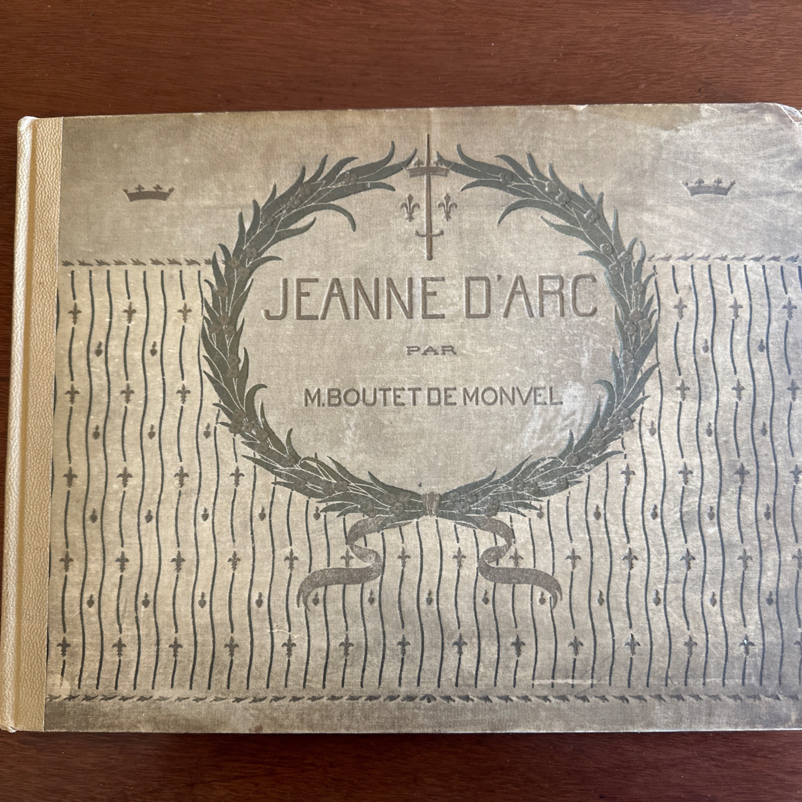1896 FIRST FRENCH EDITION, JEANNE D'ARC BY M. BOUTET DE MONVEL, COLOUR PLATES. 1896 FIRST FRENCH EDITION, JEANNE D'ARC BY M. BOUTET DE MONVEL, COLOUR PLATES.