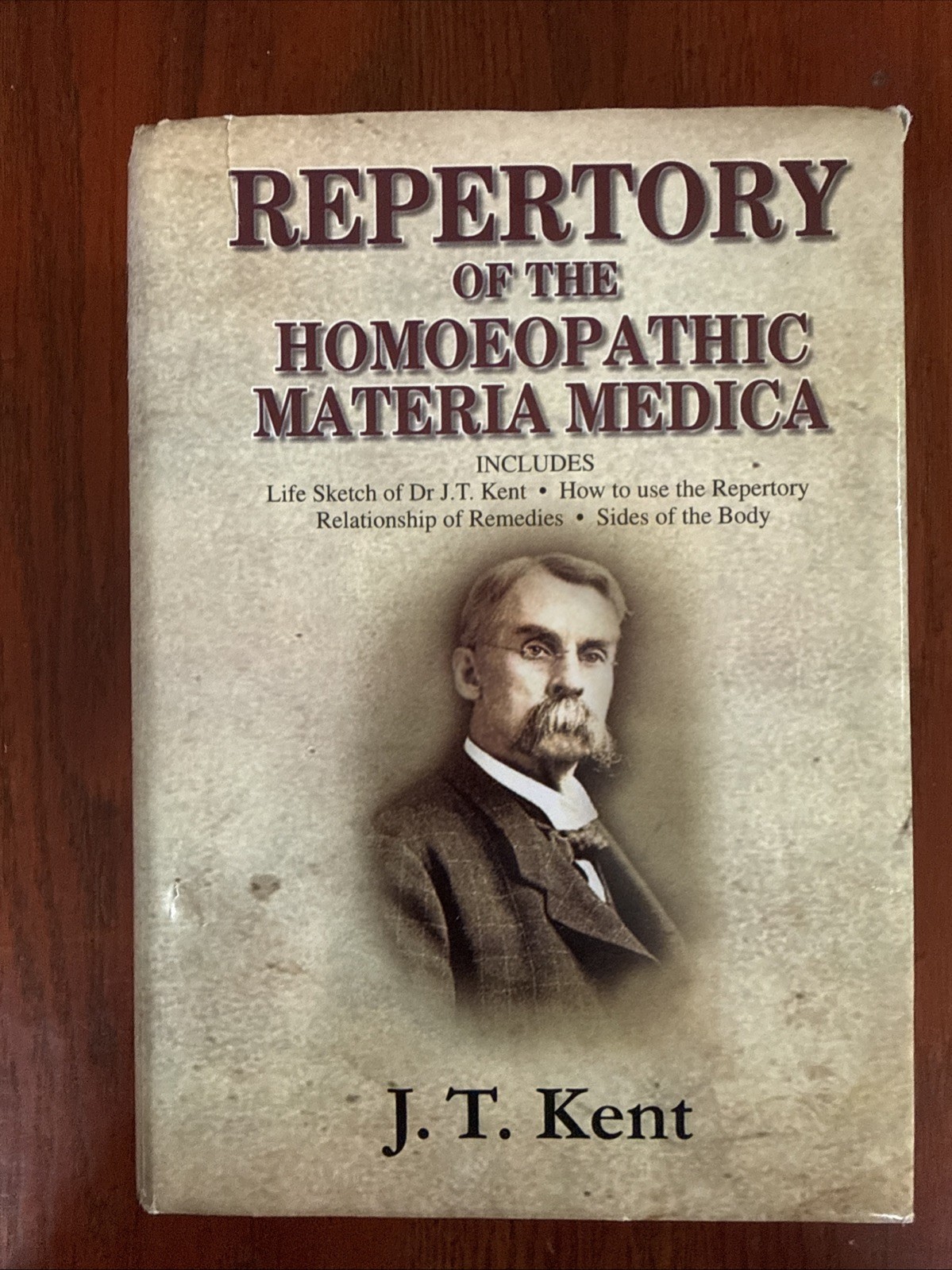Repertory of the Homeopathic Materia Medica by J. T. Kent (2007, Hardcover) Repertory of the Homeopathic Materia Medica by J. T. Kent (2007, Hardcover)