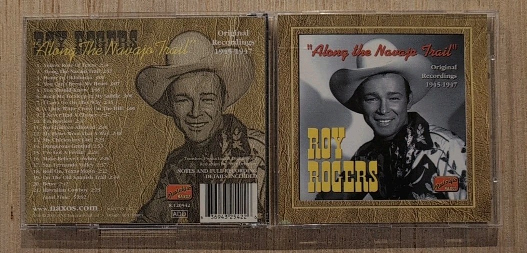 Roy Rogers Along The Navajo Trail Original Recordings 1945-1947 CD Naxos Roy Rogers Along The Navajo Trail Original Recordings 1945-1947 CD Naxos