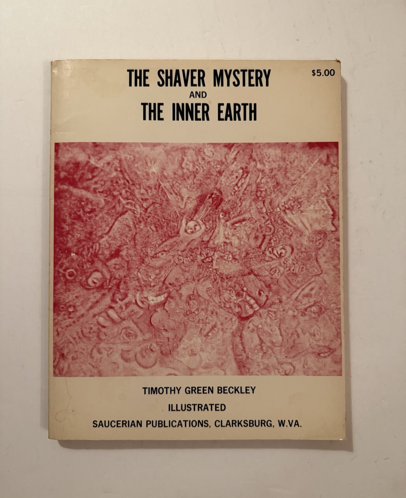 The Shaver Mystery And The Inner Earth Timothy Green Beckley