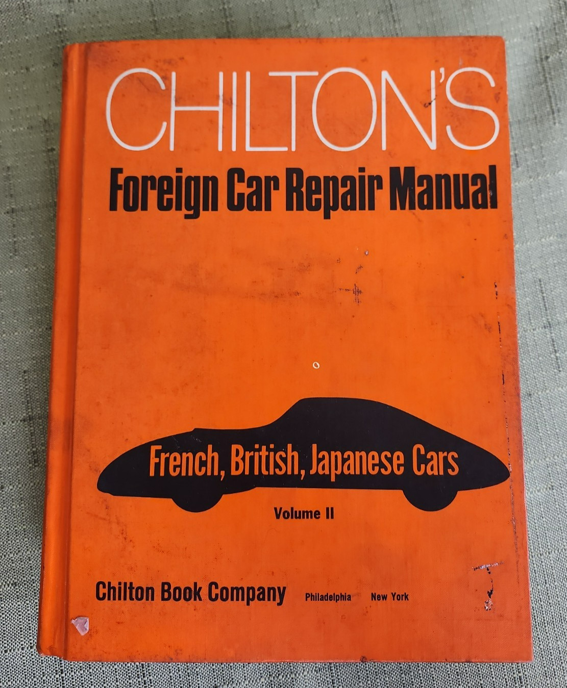 Vintage Chilton's Foreign Car Repair Manual Volume II French, British, Japanese