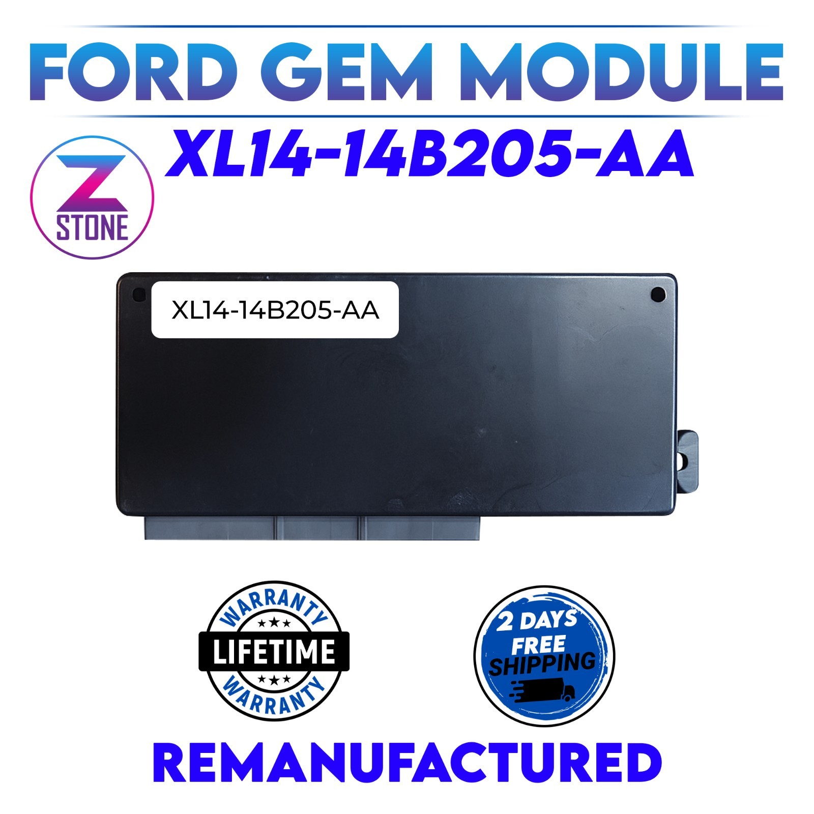 Rebuilt Ford GEM Module XL14-14B205-AA Plug N Play