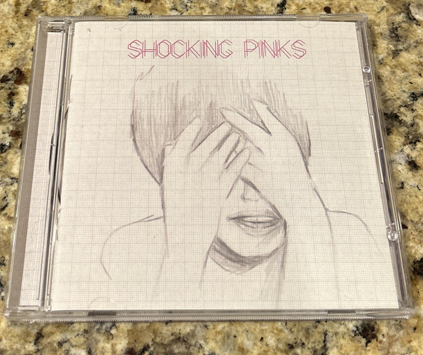Shocking Pinks : Shocking Pinks CD (2007) Shocking Pinks : Shocking Pinks CD (2007)