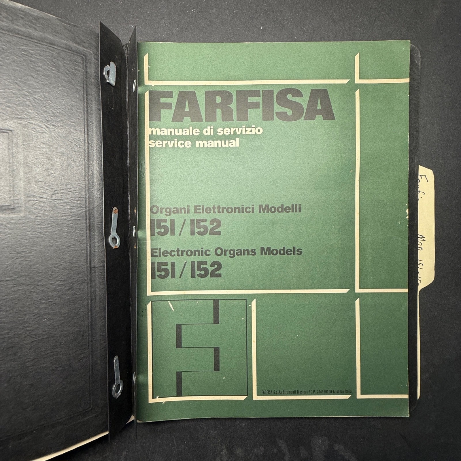 VINTAGE FARFISA MODELS 151/152 ELECTRONIC ORGAN SERVICE MANUAL VINTAGE FARFISA MODELS 151/152 ELECTRONIC ORGAN SERVICE MANUAL