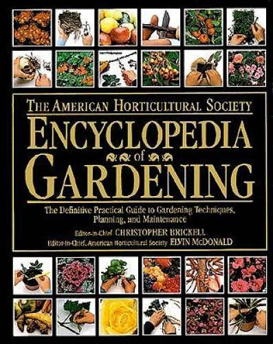 American Horticultural Society Encyclopedia of Gardening (American Hortic - GOOD American Horticultural Society Encyclopedia of Gardening (American Hortic - GOOD