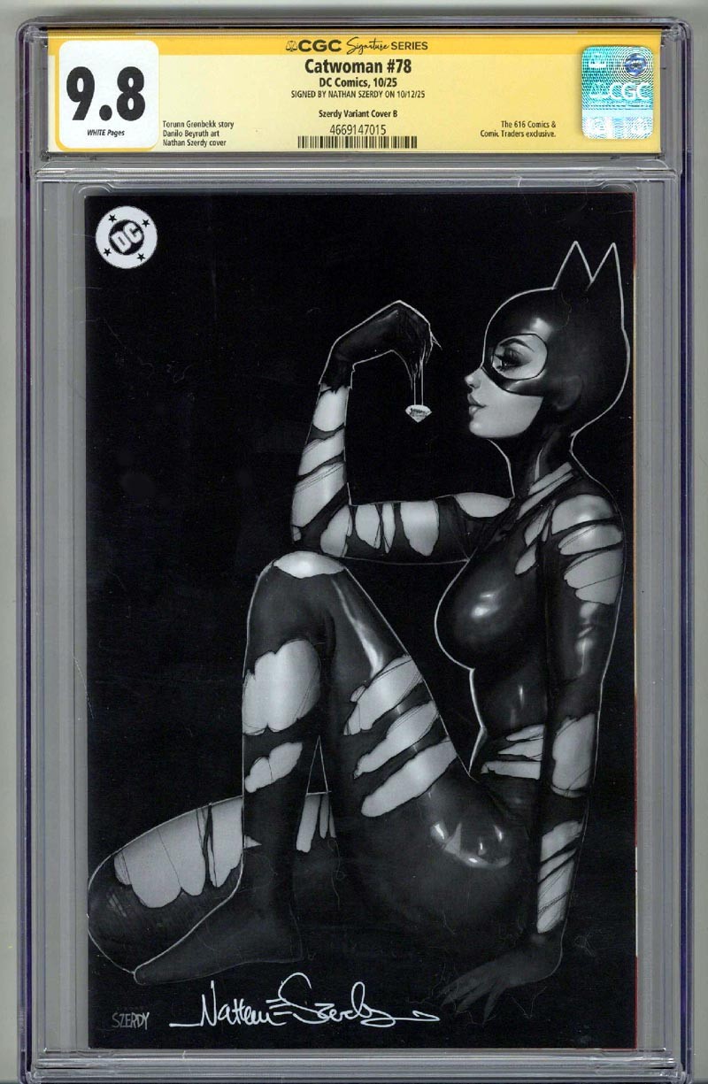 CATWOMAN #78 CGC 9.8 SS SIGNED NATHAN SZERDY VARIANT COVER B LOW POP 1 VERY RARE