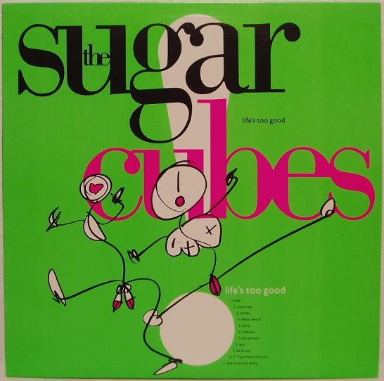 The Sugarcubes - Life\'s Too Good *TOP COPY* OG 1988 1st Press Elektra EX+,VG+++
