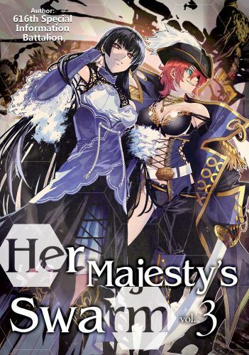 Her Majesty\'s Swarm: Volume 3 (Volume 3) (Her Majesty\'s Swarm, 3) by Her Majesty\'s Swarm: Volume 3 (Volume 3) (Her Majesty\'s Swarm, 3) by