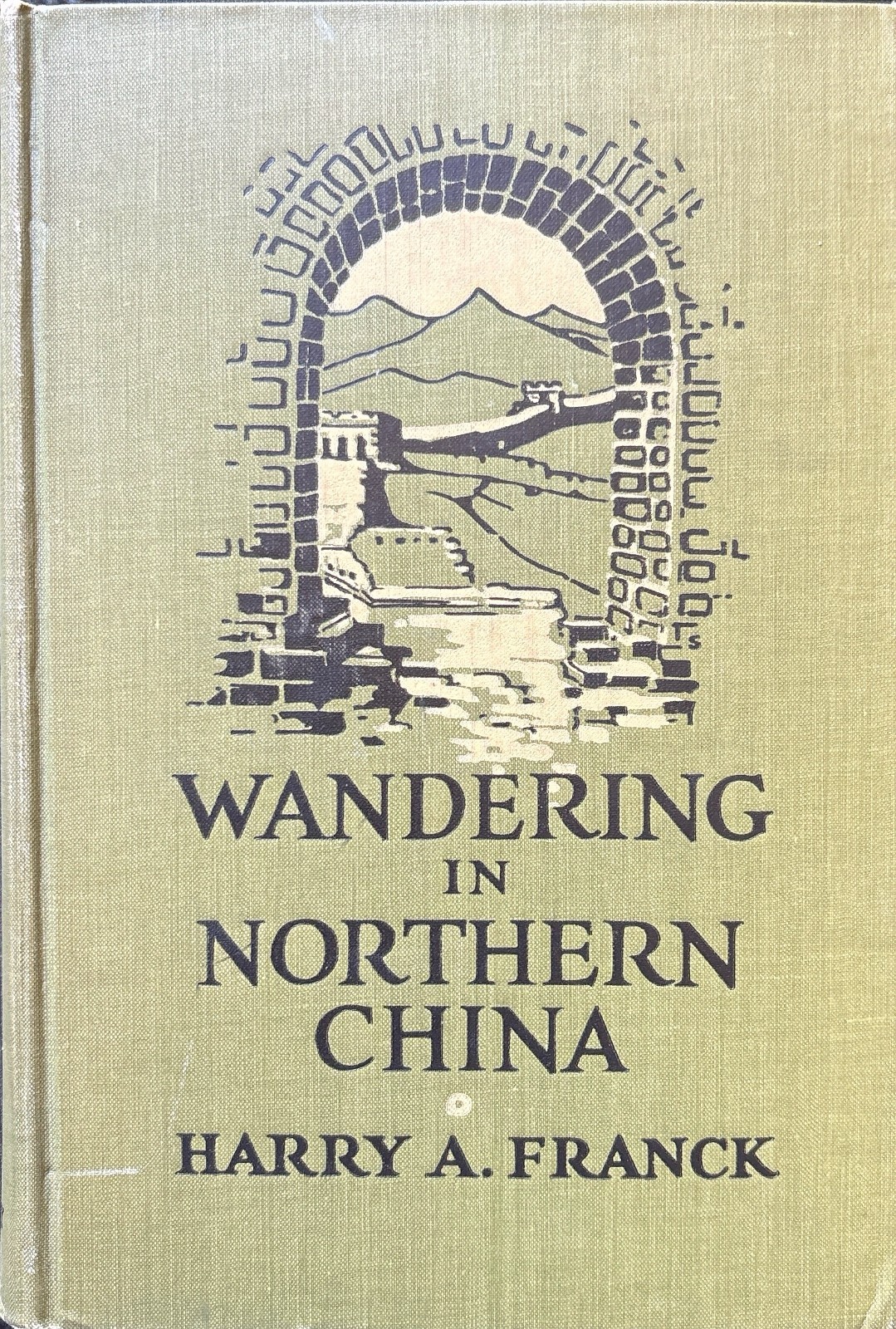 Wandering in Northern China Harry A. Franck 1923 First Edition Century Co MAP Wandering in Northern China Harry A. Franck 1923 First Edition Century Co MAP