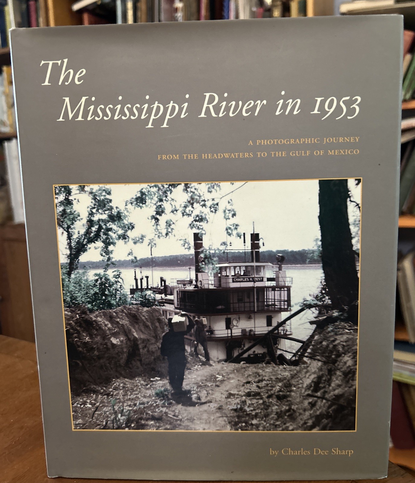 NEW Mississippi River In 1953 : A Photographic Journey from the Headwaters...