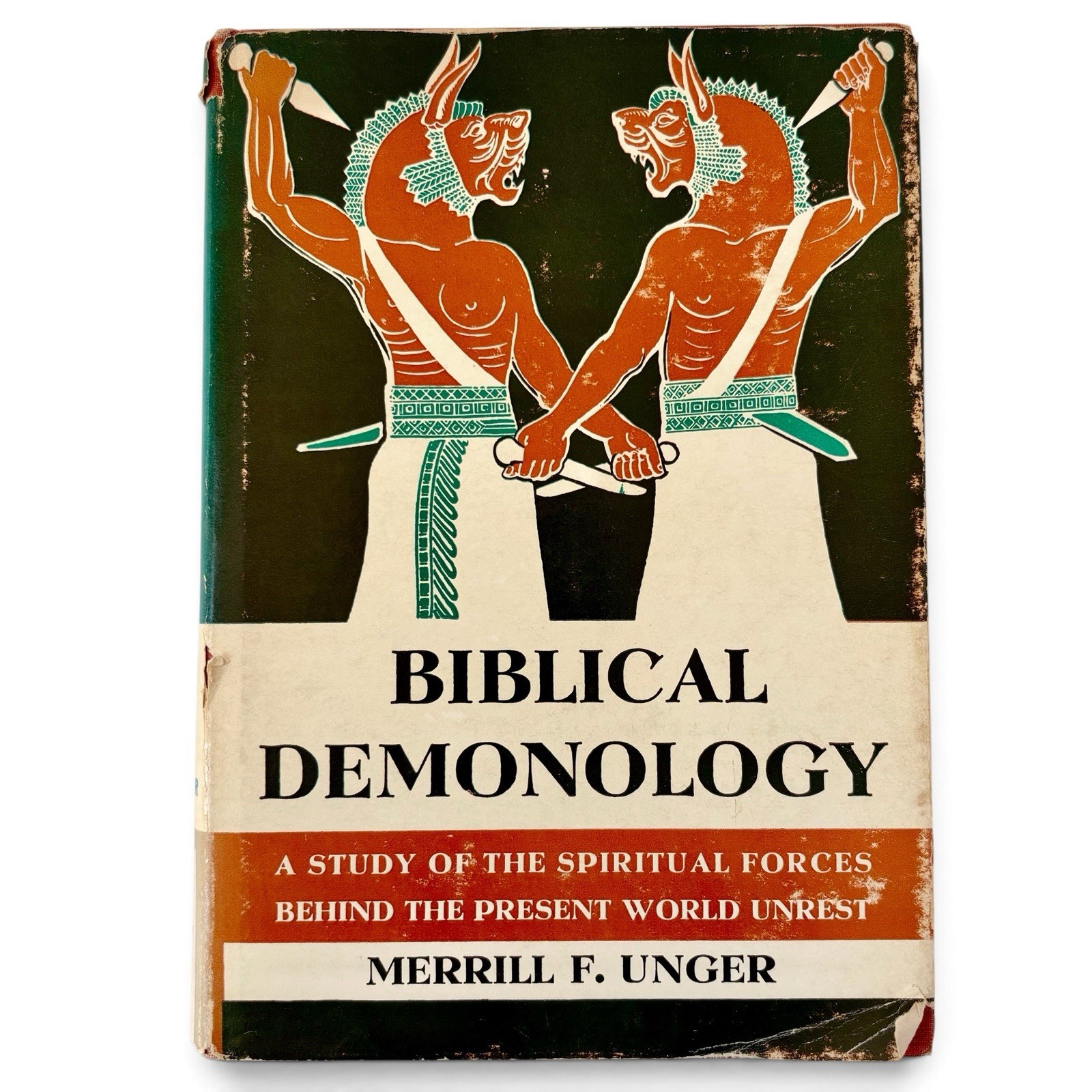 Biblical Demonology Merrill F Unger 1967 Hardcover Dust Jacket Scripture Press