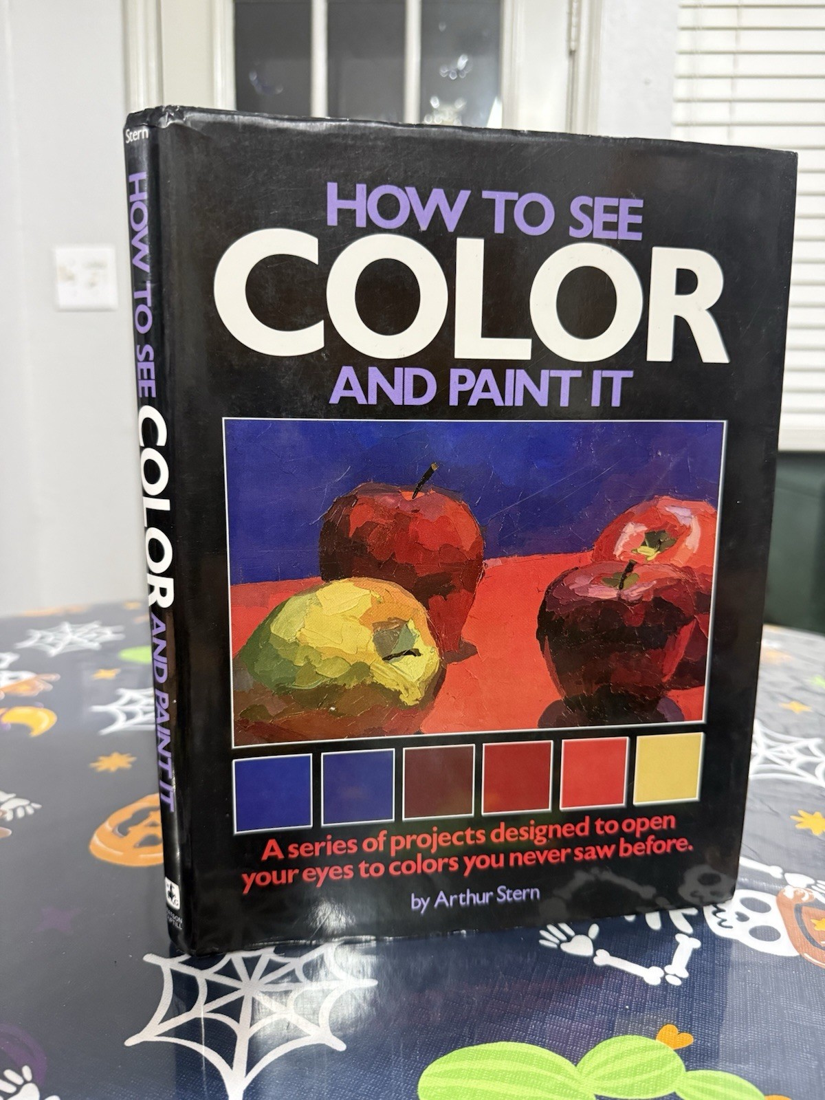 How to See Color and Paint It By Arthur Stern.. HC W/ DJ 1984 First Edition.