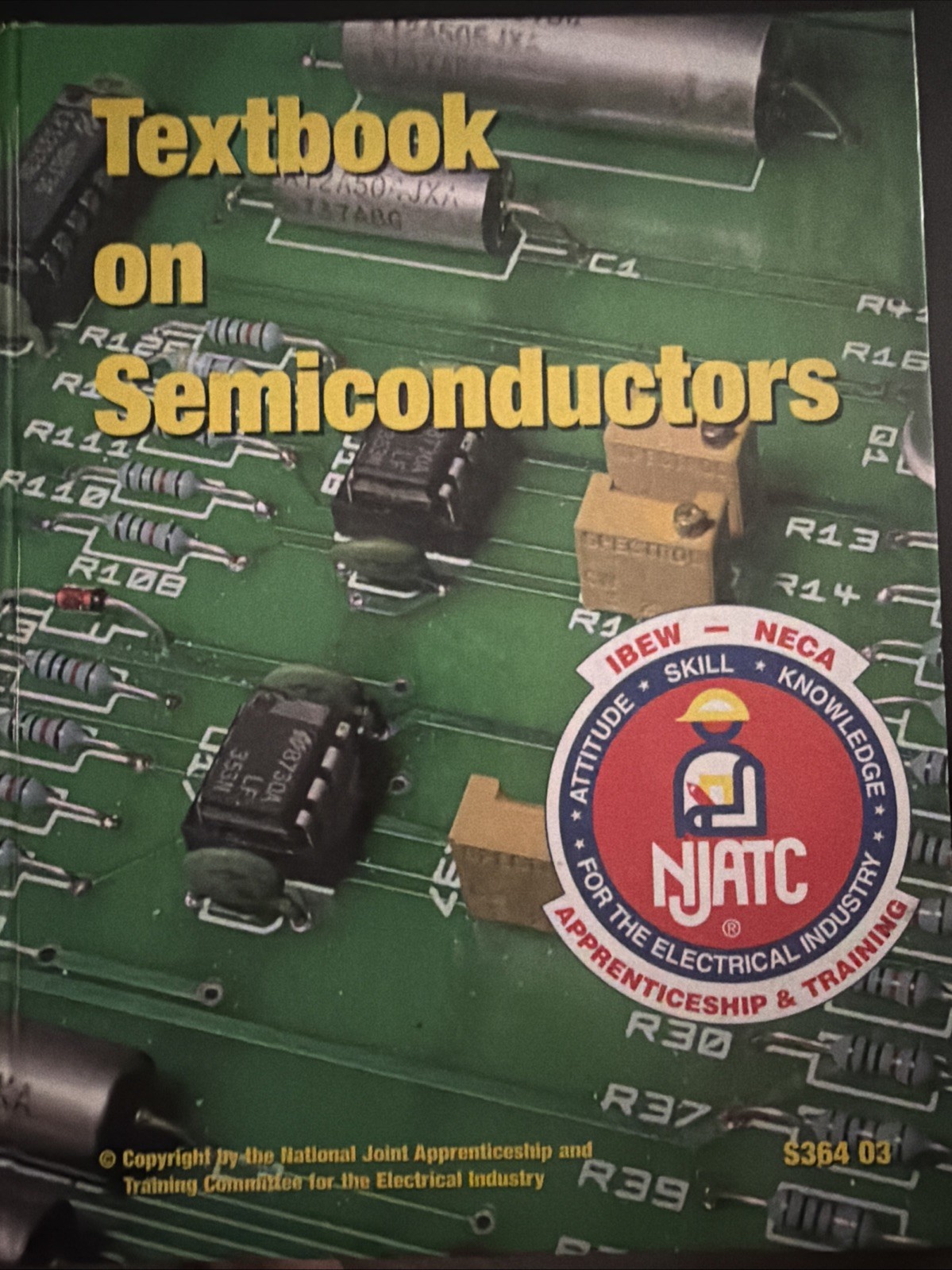 Textbook on Semiconductors By IBEW-NECA Apprenticeship &Training