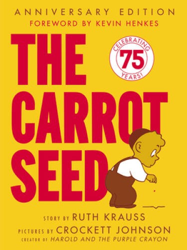 The Carrot Seed (Rise and Shine) - Paperback By Krauss, Ruth - GOOD The Carrot Seed (Rise and Shine) - Paperback By Krauss, Ruth - GOOD