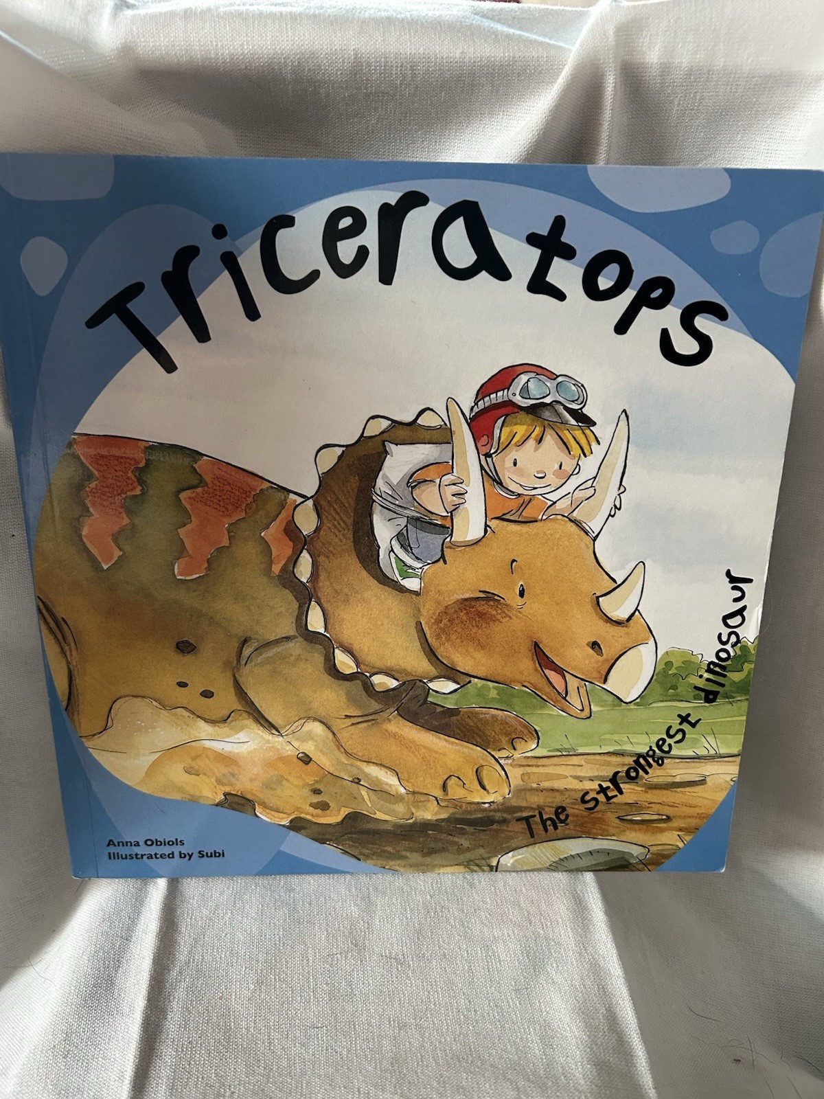 Triceratops: The Strongest Dinosaur by Anna Obiols (2012, Trade Paperback)