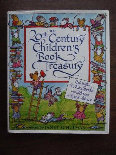 The 20th Century Children\'s Book Treasury (Celebrated Picture Books and S - GOOD The 20th Century Children\'s Book Treasury (Celebrated Picture Books and S - GOOD