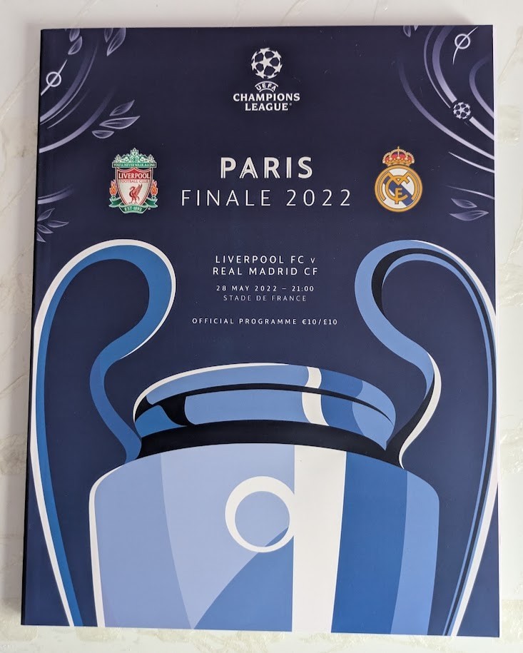 Liverpool v Real Madrid Champions League Final 2022-Programme plus Teamsheet Liverpool v Real Madrid Champions League Final 2022-Programme plus Teamsheet