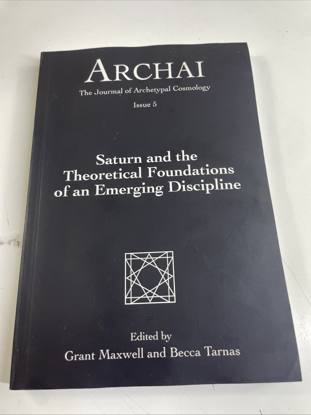 SATURN AND THE THEORETICAL FOUNDATIONS OF AN EMERGING By Grant Maxwell & Becca SATURN AND THE THEORETICAL FOUNDATIONS OF AN EMERGING By Grant Maxwell & Becca