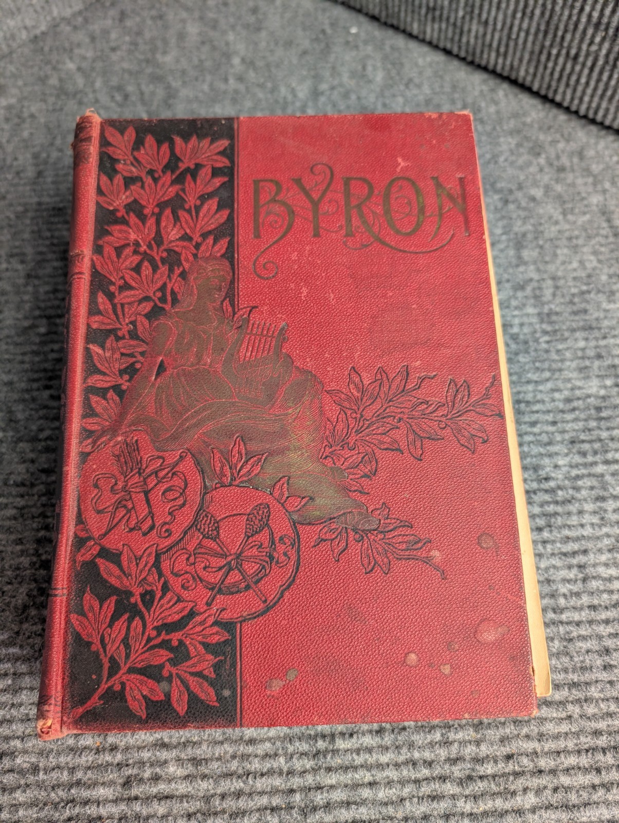 Antique Lord Byron Poetical Works 1880s James B Lyon - Pretty Damaged - AS IS Antique Lord Byron Poetical Works 1880s James B Lyon - Pretty Damaged - AS IS