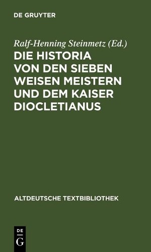 Ralf-Henning St Die Historia von den sieben weisen Meistern und dem  (Paperback)