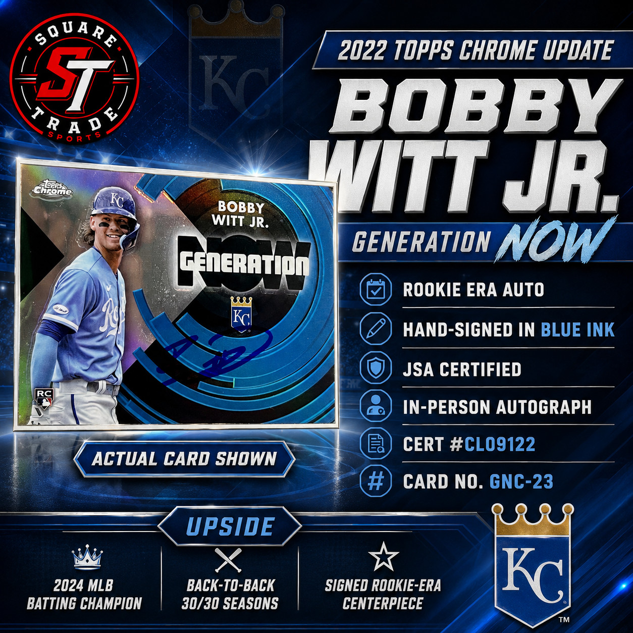2022 Topps Chrome Bobby Witt Jr RC GNC-23 Generation Now JSA Auto Hand Signed