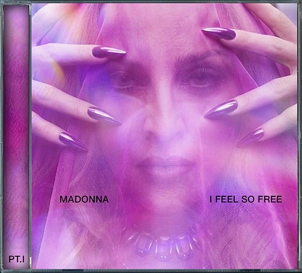 Madonna I Feel So Free Pt.I CD Madonna I Feel So Free Pt.I CD