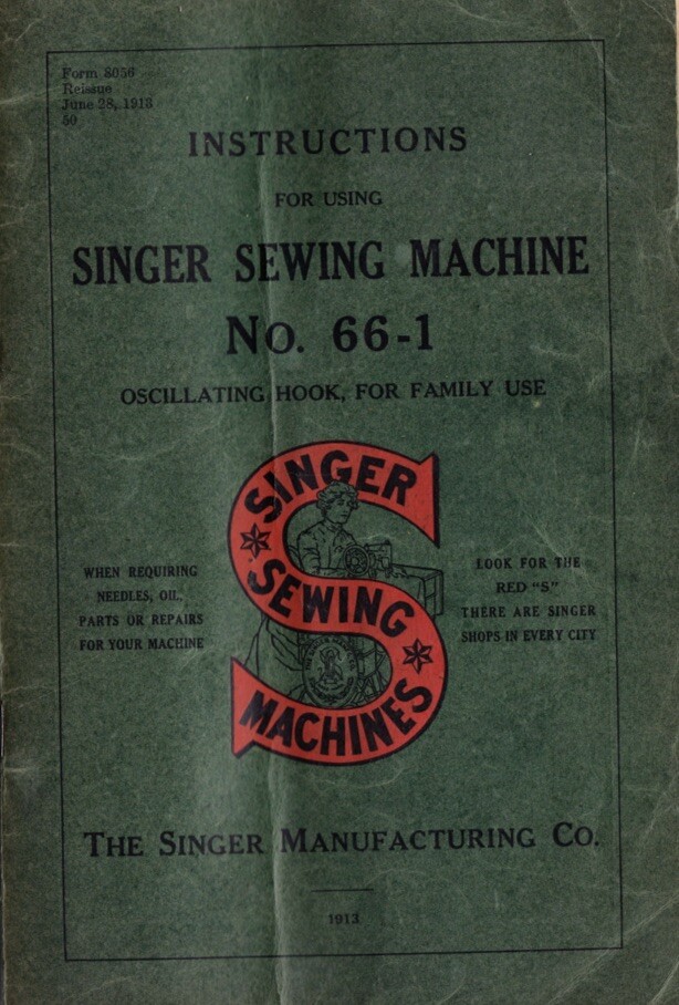 Large Deluxe-Edition Instructions Manual for Singer 66-1 Sewing Machine Large Deluxe-Edition Instructions Manual for Singer 66-1 Sewing Machine