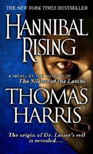 Hannibal Rising - Mass Market Paperback By Harris, Thomas - GOOD
