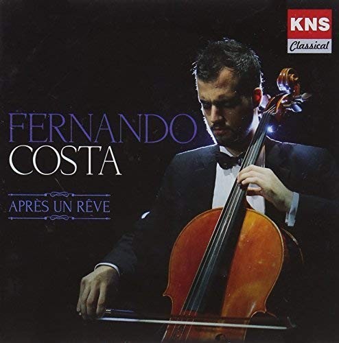Fernando Costa Apres Un Reve (CD) (UK IMPORT) Fernando Costa Apres Un Reve (CD) (UK IMPORT)