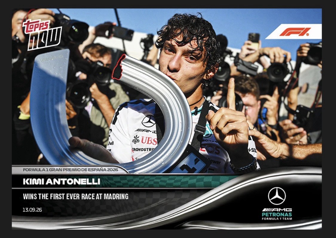Kimi Antonelli 2026 Topps NOW #59 1st W In Madrid 🏁🏆 PRESALE