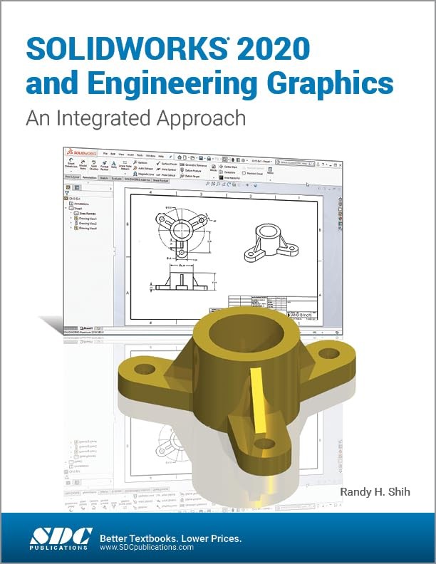 SOLIDWORKS 2020 and Engineering Graphics SOLIDWORKS 2020 and Engineering Graphics