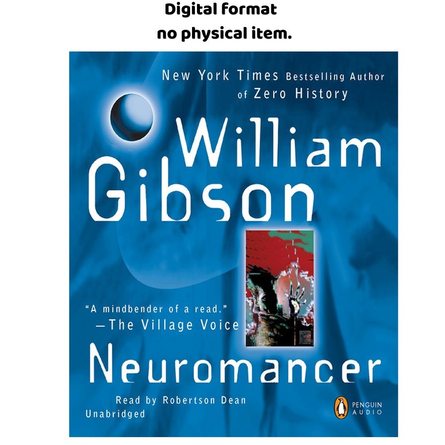 Neuromancer, William Gibson 2011 Neuromancer, William Gibson 2011