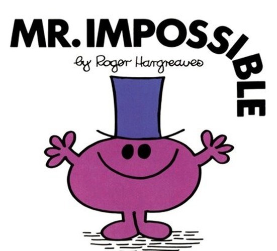 Mr. Impossible: Mr. Men and Little ..., Roger Hargreave