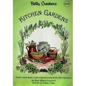 Betty Crocker\'s Kitchen Gardens