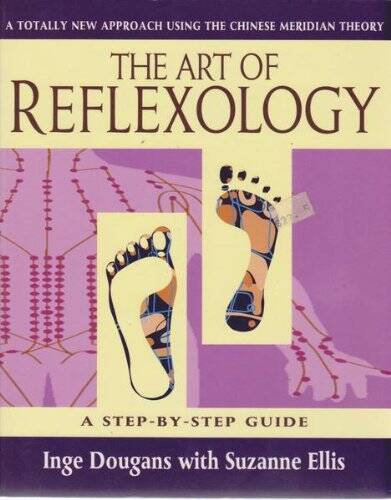 The Art of Reflexology: A New Approach Using the Chinese Meridian Theory - GOOD The Art of Reflexology: A New Approach Using the Chinese Meridian Theory - GOOD