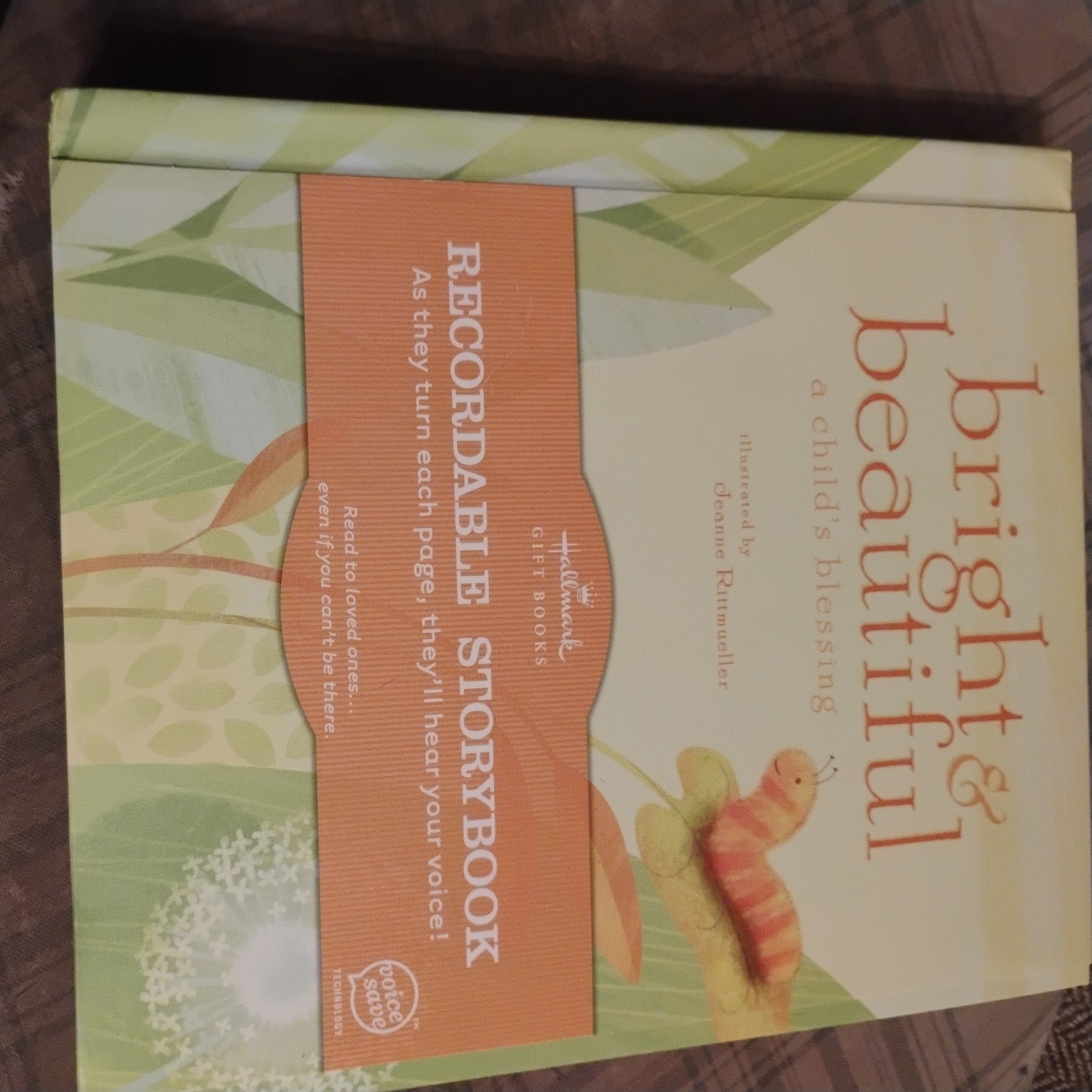 New Hallmark Recordable Storybook: Bright & Beautiful a Child's Blessing New Hallmark Recordable Storybook: Bright & Beautiful a Child's Blessing