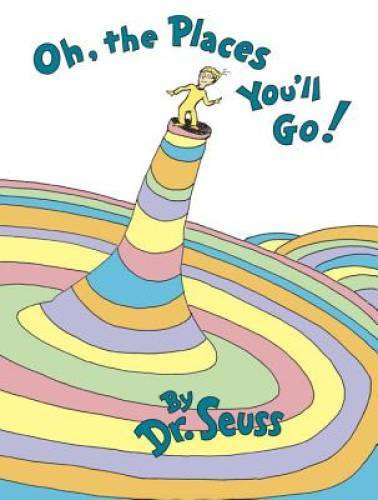 Oh, The Places You\'ll Go - Hardcover By Seuss, Dr. - GOOD Oh, The Places You\'ll Go - Hardcover By Seuss, Dr. - GOOD