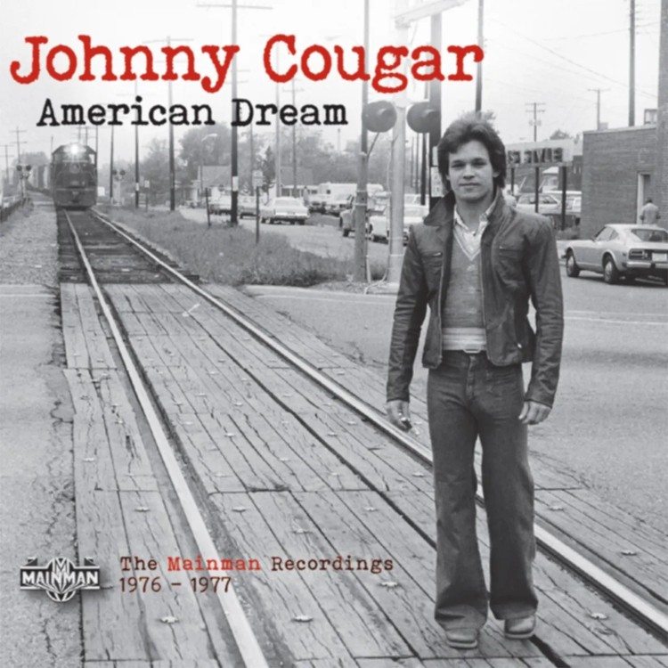 Johnny Cougar American Dream: The Mainman Recordings 1976-1977 (CD) (UK IMPORT) Johnny Cougar American Dream: The Mainman Recordings 1976-1977 (CD) (UK IMPORT)
