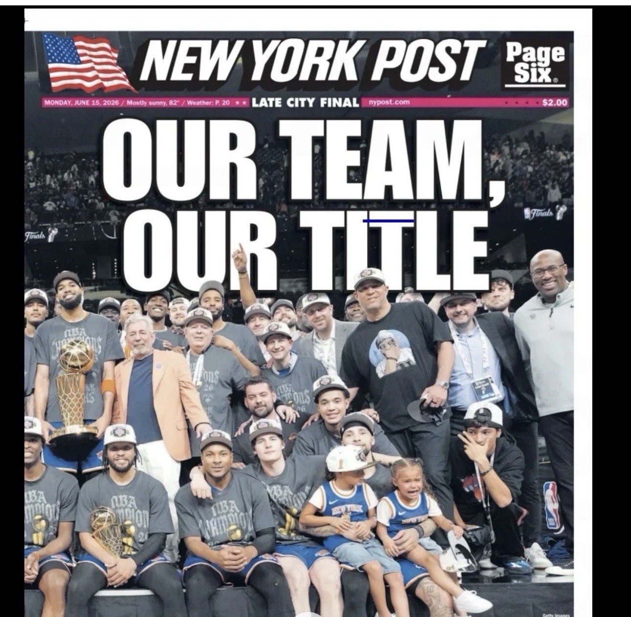 🏆 NEW YORK POST JUNE 15 2026 KNICKS OUR TEAM OUR TITLE NEWSPAPER CHAMPIONS 🏆