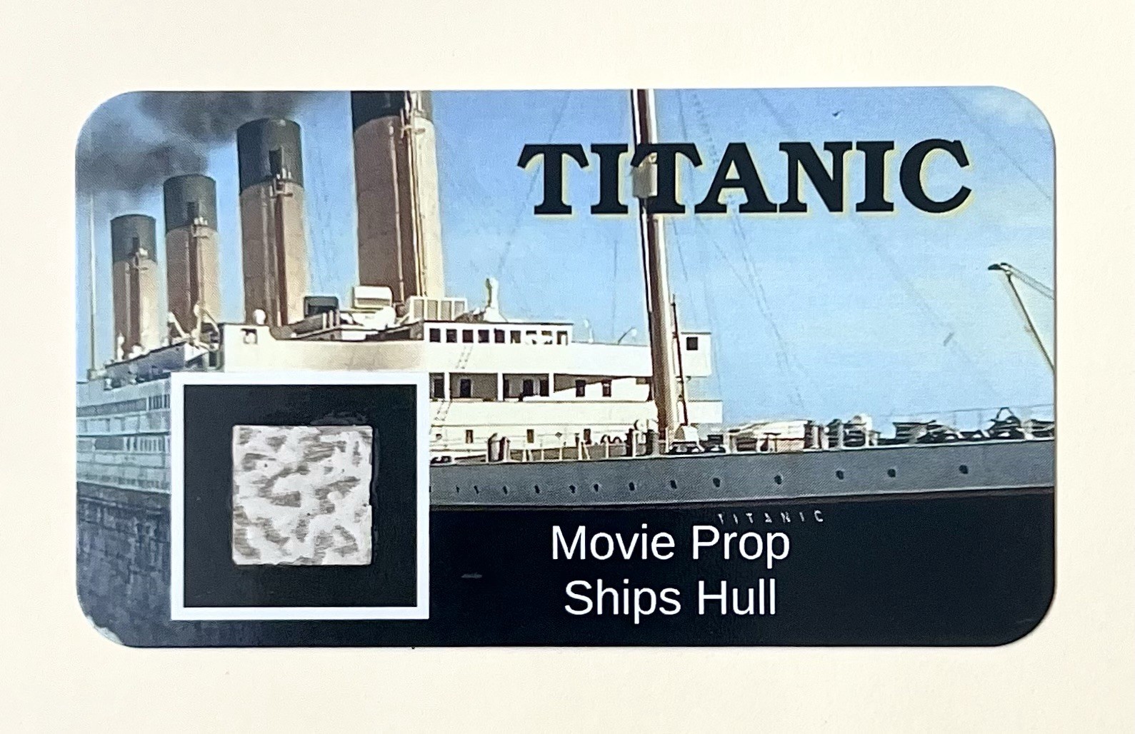 TITANIC 1997 Movie Prop. Ship Hull Piece Card w/ COA. Titanic Items Collection.