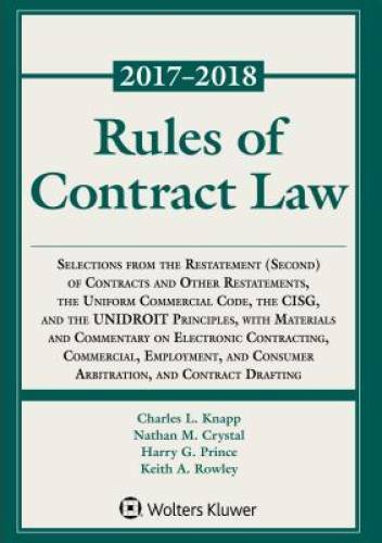 Rules of Contract Law, 2017-2018 Statutory Supplement (Supplements) - GOOD Rules of Contract Law, 2017-2018 Statutory Supplement (Supplements) - GOOD